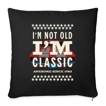 Not old - classic since 1983 - Sofa pillowcase 17,3'' x 17,3'' (45 x 45 cm) - black - Front