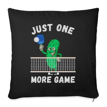 Pickleball - Just one more game - Sofa pillowcase 17,3'' x 17,3'' (45 x 45 cm) - black - Front