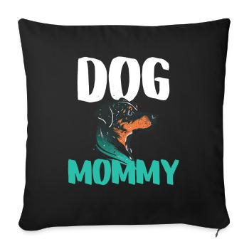 Dog Mommy Attitude Puppies - Sofa pillowcase 17,3'' x 17,3'' (45 x 45 cm) - black - Front