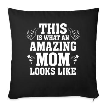 Voici à quoi ressemble une maman incroyable drôle - Housse de coussin décorative 45 x 45 cm - noir - Devant