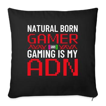 Natural Born Gamer : Le jeu vidéo est mon ADN - Housse de coussin décorative 45 x 45 cm - noir - Devant