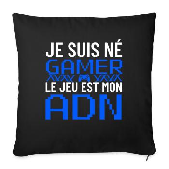 Je Suis Né Gamer ADN - Sofa pillowcase 17,3'' x 17,3'' (45 x 45 cm) - black - Front