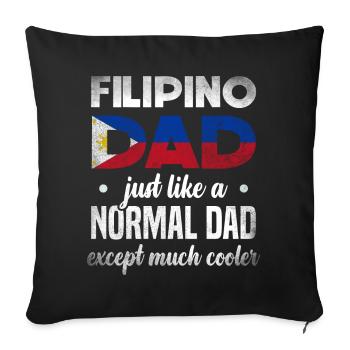 Cool Filipino dad for Filipino - Sofa pillowcase 17,3'' x 17,3'' (45 x 45 cm) - black - Front