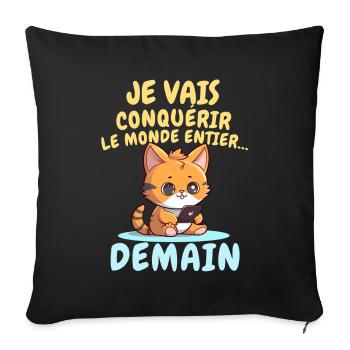 Chat ambitieux demain conquérir le monde - Housse de coussin décorative 45 x 45 cm - noir - Devant