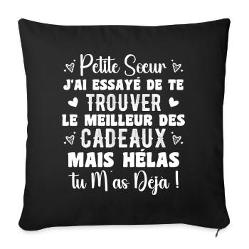 Little Sister Gift Funny Quote - Sofa pillowcase 17,3'' x 17,3'' (45 x 45 cm) - black - Front