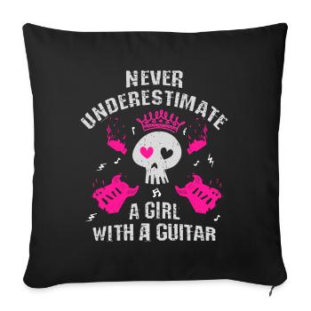 Never underestimate a girl with a guitar - Sofa pillowcase 17,3'' x 17,3'' (45 x 45 cm) - black - Front