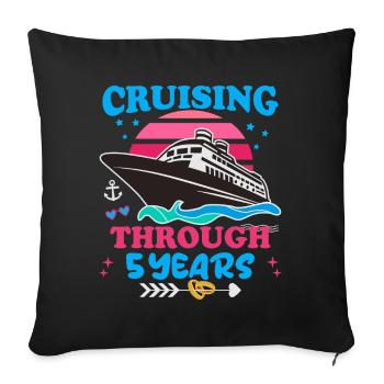 Cruising Through 5 Years Wedding Anniversary - Sofa pillowcase 17,3'' x 17,3'' (45 x 45 cm) - black - Front