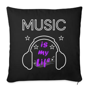 Music is my Life - Sofakissenbezug 45 x 45 cm - Schwarz - Vorne