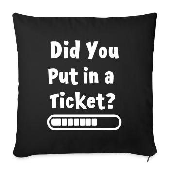 Avez-vous créé un billet ? Mème informatique drôle - Housse de coussin décorative 45 x 45 cm - noir - Devant