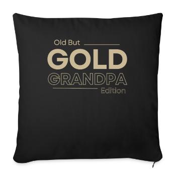 Old But Gold Grandpa Edition - Sofakissenbezug 45 x 45 cm - Schwarz - Vorne