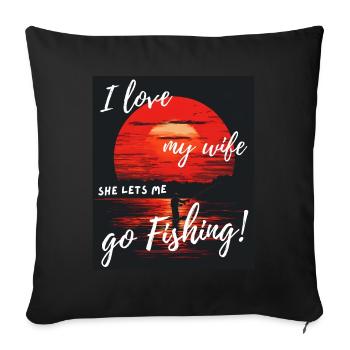 J’adore ma femme pêcher au coucher du soleil - Housse de coussin décorative 45 x 45 cm - noir - Devant