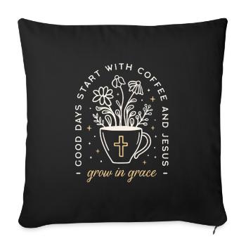 Coffee and Jesus funny Christian quotes aesthetic - Sofa pillowcase 17,3'' x 17,3'' (45 x 45 cm) - black - Front