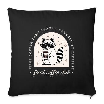 Café club drôle sauvage chaotique raton laveur amateurs - Housse de coussin décorative 45 x 45 cm - noir - Devant