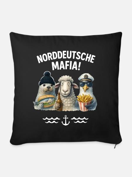Norddeutsche Mafia - Sofakissenbezug 45 x 45 cm - Schwarz