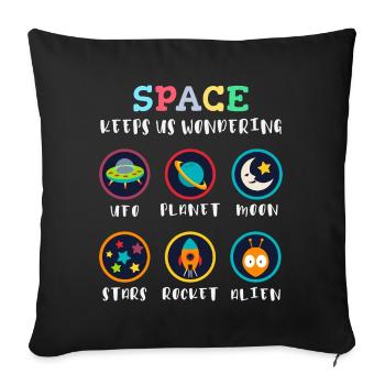Space arouses curiosity - Sofa pillowcase 17,3'' x 17,3'' (45 x 45 cm) - black - Front