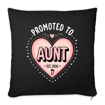 Aunt 2026 Aunt 2026 Promoted to Aunt 2026 - Sofa pillowcase 17,3'' x 17,3'' (45 x 45 cm) - black - Front
