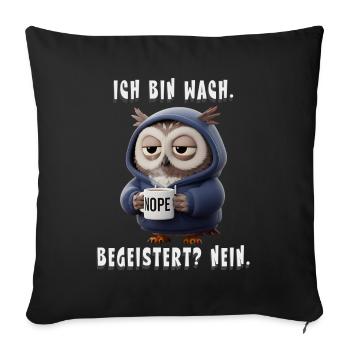 Sleepy Owl Hoodie NOPE Humor - Sofa pillowcase 17,3'' x 17,3'' (45 x 45 cm) - black - Front