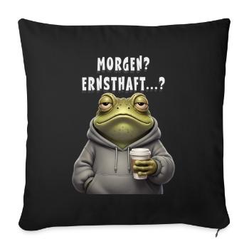 Morning lazy frog with coffee Tomorrow Seriously? - Sofa pillowcase 17,3'' x 17,3'' (45 x 45 cm) - black - Front