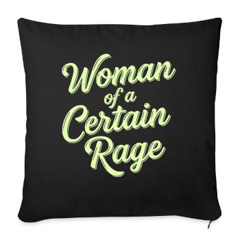 Woman of a Certain Rage Statement - Sofa pillowcase 17,3'' x 17,3'' (45 x 45 cm) - black - Front