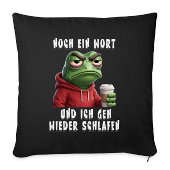 Funny frog saying for morning grouches - Sofa pillowcase 17,3'' x 17,3'' (45 x 45 cm) - black - Front