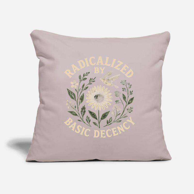 Radicalized by Basic Decency Statement Trend  Sofakissenbezug 45 x 45 cm