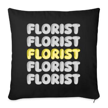 Beruf Florist - Sofakissenbezug 45 x 45 cm - Schwarz - Vorne