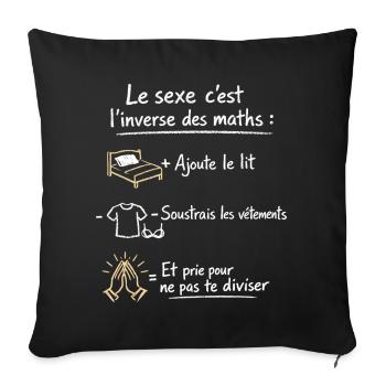 Humour Sexe Mathématiques Citation Drôle Design - Sofakissenbezug 45 x 45 cm - Schwarz - Vorne