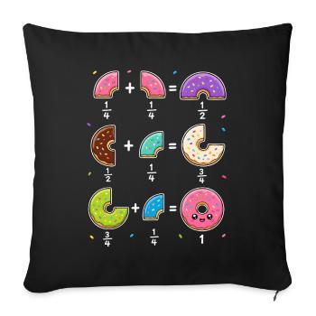 Donut Fractions Math Learning with Humor - Sofa pillowcase 17,3'' x 17,3'' (45 x 45 cm) - black - Front