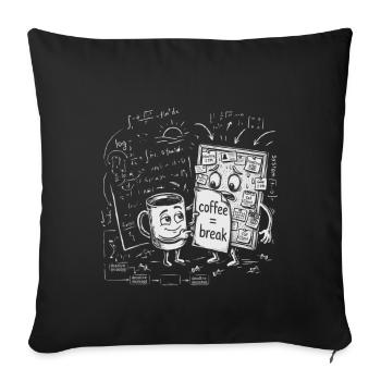 Deadline Chaos: Coffee Break Office Gift - Sofa pillowcase 17,3'' x 17,3'' (45 x 45 cm) - black - Front