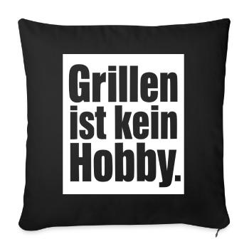 Grillen ist kein Hobby Grillmeister BBQ Shirt - Sofakissenbezug 45 x 45 cm - Schwarz - Vorne