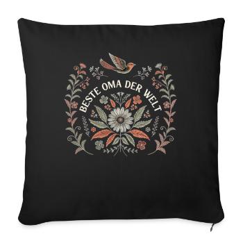 Beste Oma der Welt Blumen Spruch T-Shirt Geschenk - Sofakissenbezug 45 x 45 cm - Schwarz - Vorne