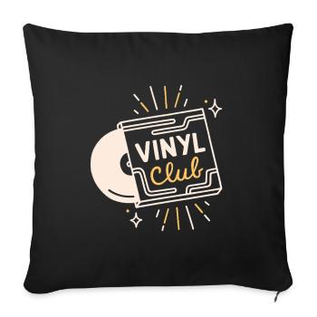 Vinyl-Club-Plattenliebhaber analoge Musik - Sofakissenbezug 45 x 45 cm - Schwarz - Vorne