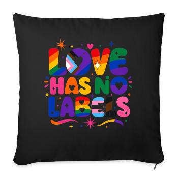 Love Has No Labels Regenbogen Pride Spruch - Sofakissenbezug 45 x 45 cm - Schwarz - Vorne