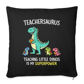 Teachersaurus Humour d’enseignant avec Petit Dinosaure - Housse de coussin décorative 45 x 45 cm - noir - Devant