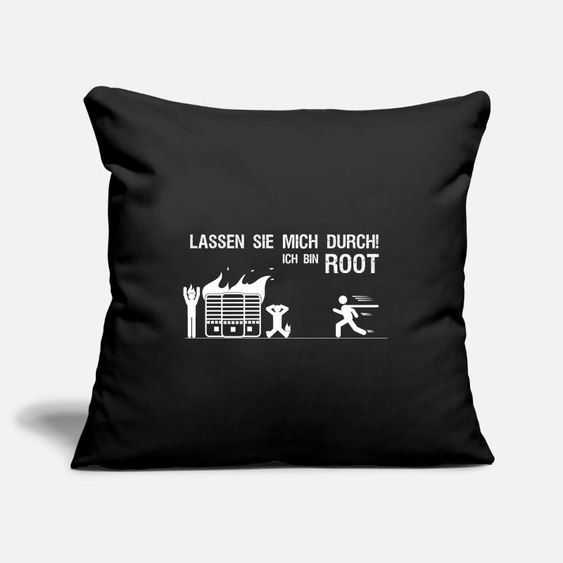Lassen sie mich durch ich bin root Admin Geschenk Housse de coussin décorative 45 x 45 cm