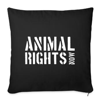 ANIMAL RIGHTS NOW - Sofa pillowcase 17,3'' x 17,3'' (45 x 45 cm) - black - Front