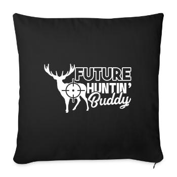 Hunting Future Hunting Buddy - Sofa pillowcase 17,3'' x 17,3'' (45 x 45 cm) - black - Front