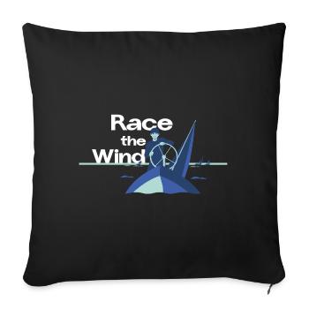Race the Wind – Regatta Crew Sail Saying - Sofa pillowcase 17,3'' x 17,3'' (45 x 45 cm) - black - Front