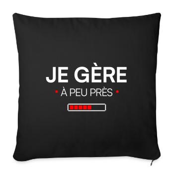 I pretty much manage modern humor - Sofa pillowcase 17,3'' x 17,3'' (45 x 45 cm) - black - Front