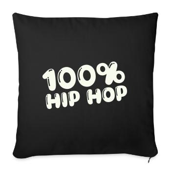 100,-_hip_hop- - Sofa pillowcase 17,3'' x 17,3'' (45 x 45 cm) - black - Front