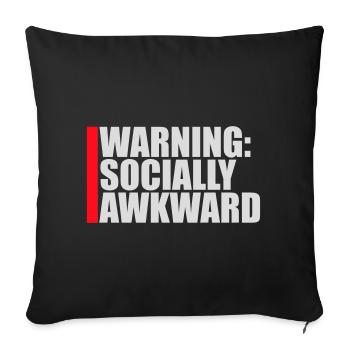 Warning Socially Awkward Lustig Sozial Unbeholfen - Sofakissenbezug 45 x 45 cm - Schwarz - Vorne