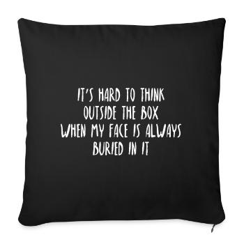 Humour Sarcasme Pensée Créative Drôle - Housse de coussin décorative 45 x 45 cm - noir - Devant