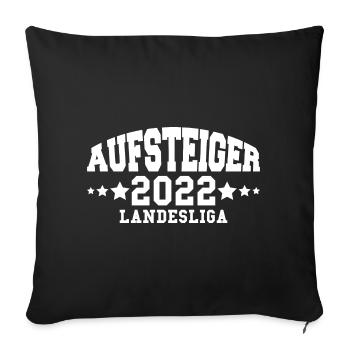 Aufsteiger 2022 Landesliga Aufstieg Fußball - Sofakissenbezug 45 x 45 cm - Schwarz - Vorne