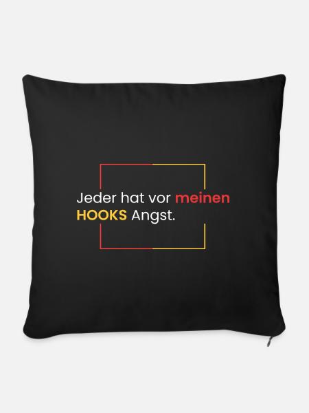 Angst vor meinen HOOKS - Sofakissenbezug 45 x 45 cm - Schwarz