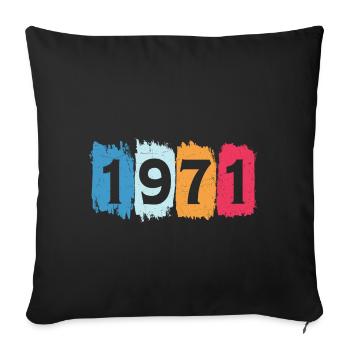 Retro 1971 t-shirt 71 vintage 1971 - Sofa pillowcase 17,3'' x 17,3'' (45 x 45 cm) - black - Front