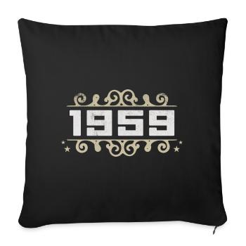 Millésime 1959 Rétro Anniversaire 1959 Millésime 1959 - Housse de coussin décorative 45 x 45 cm - noir - Devant