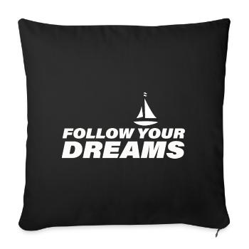 SUIVEZ VOS RÊVES - Housse de coussin décorative 45 x 45 cm - noir - Devant