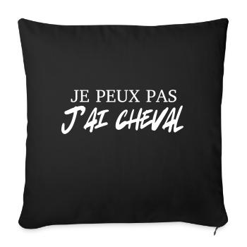 je peux pas j'ai cheval - Housse de coussin décorative 45 x 45 cm - noir - Devant