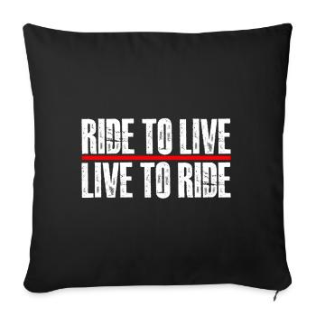 ride to live - Sofa pillowcase 17,3'' x 17,3'' (45 x 45 cm) - black - Front