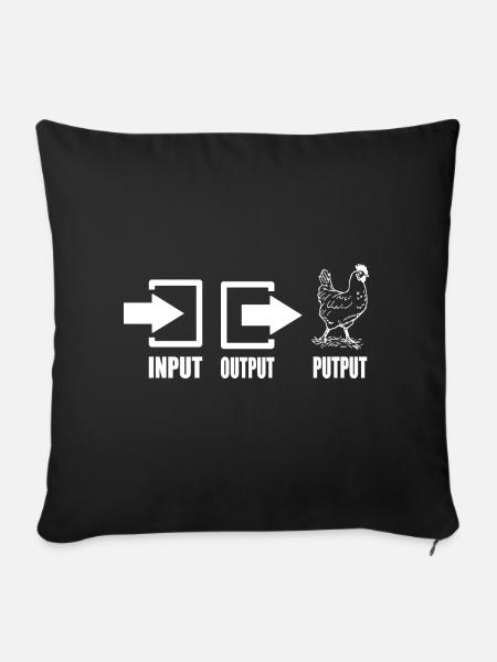 Input Output Putput Informatik Nerd Lustig - Sofakissenbezug 45 x 45 cm - Schwarz